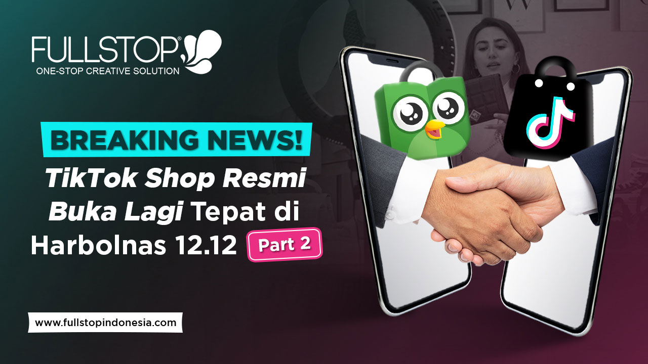 BREAKING NEWS! TikTok Shop Resmi Buka Lagi Tepat Di Harbolnas 12.12 ...